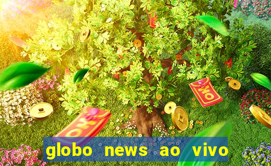 globo news ao vivo mega canais